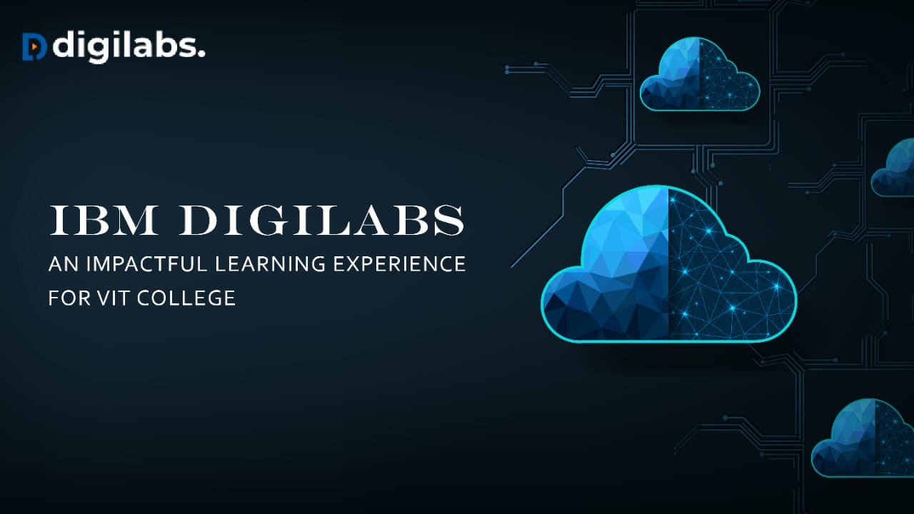 IBM Digilabs- A ready-to-go solution for educational learning experience